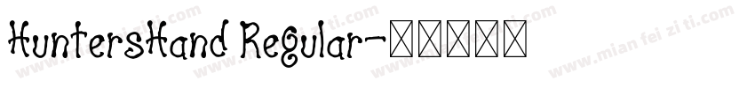 HuntersHand Regular字体转换